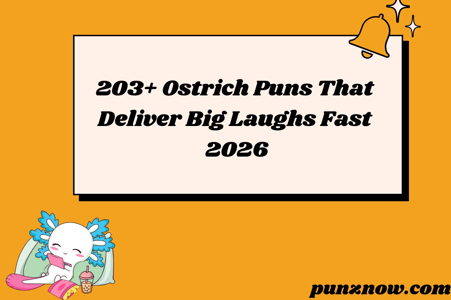 Ostrich Puns