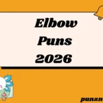 Elbow Puns
