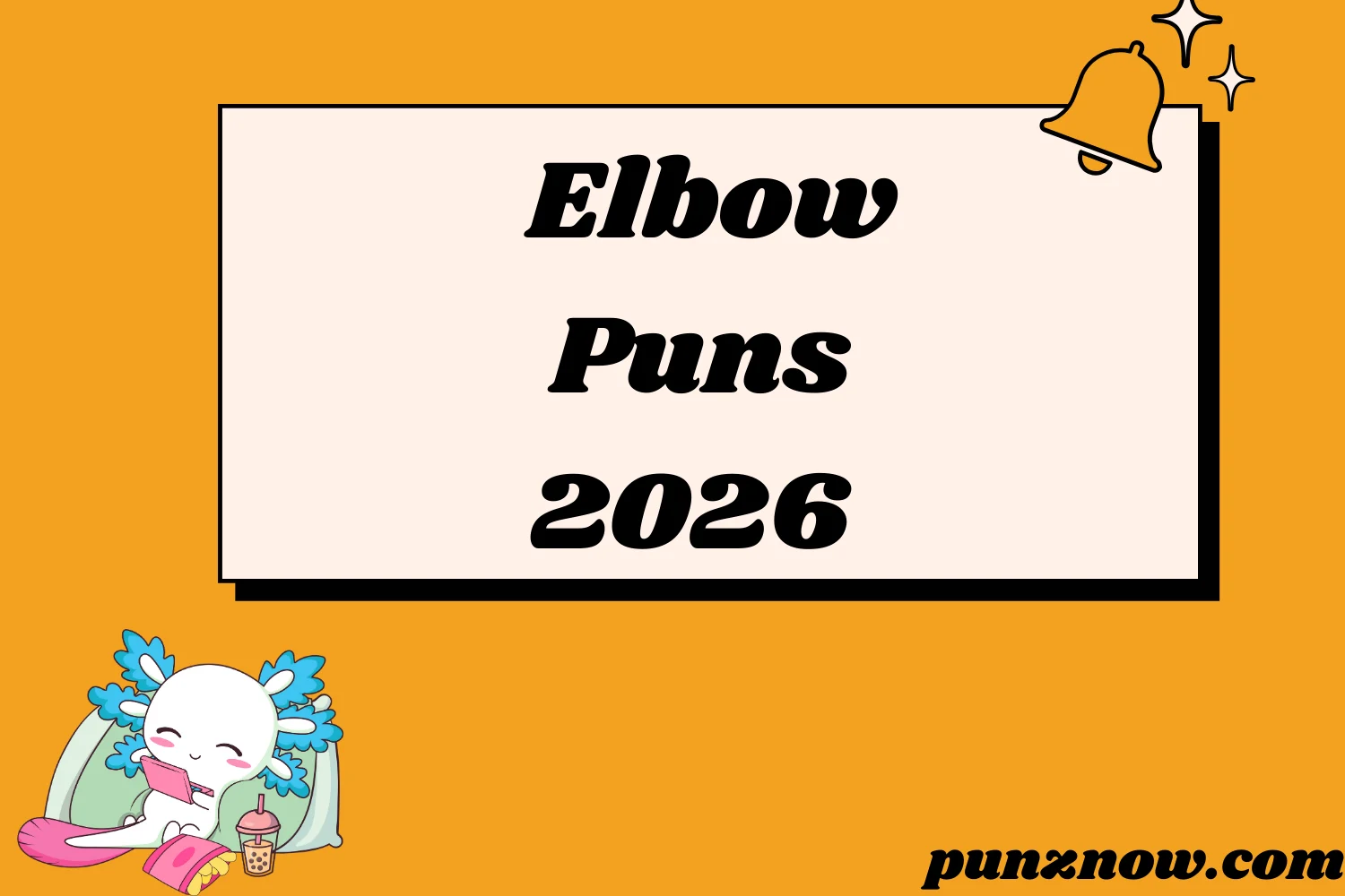 Elbow Puns