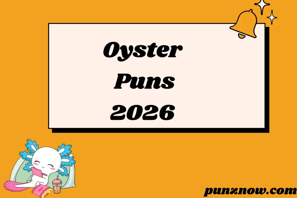 Oyster Puns