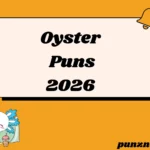 Oyster Puns