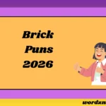Brick Puns