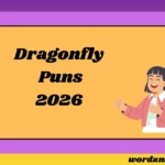 Dragonfly Puns