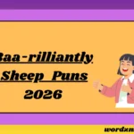 Baa-rilliantly Sheep Puns
