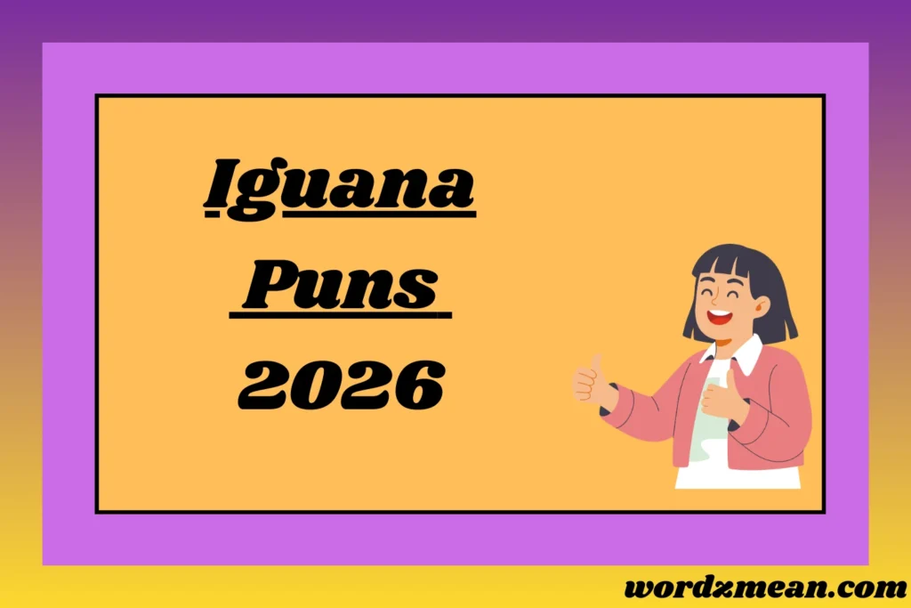 Iguana Puns