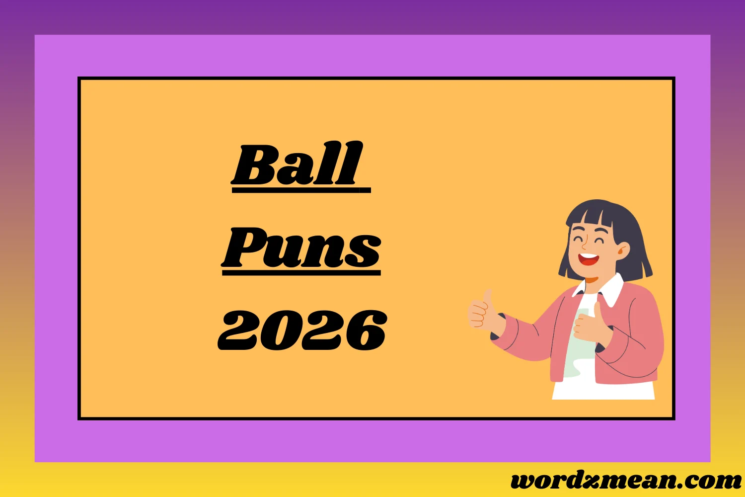 Ball Puns