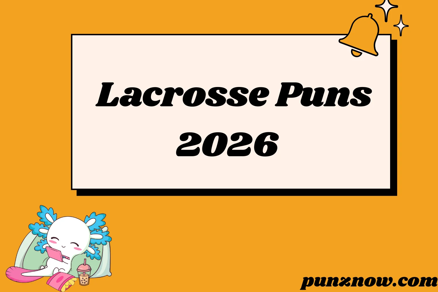 Lacrosse Puns