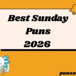 Best Sunday Puns