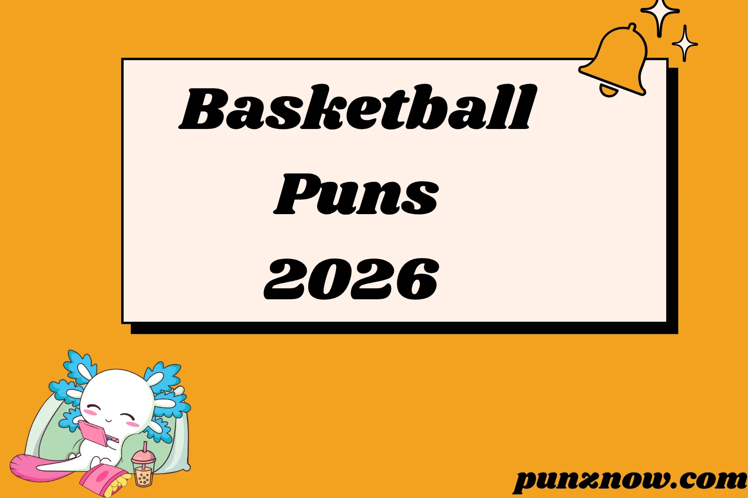 Basketball Puns