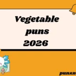 Vegetable puns