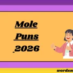 Mole Puns