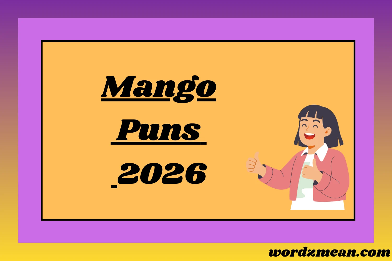 174 Mango Puns That’ll Sweeten Up Your Whole Day [2026 Edition]