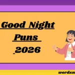 Good Night Puns