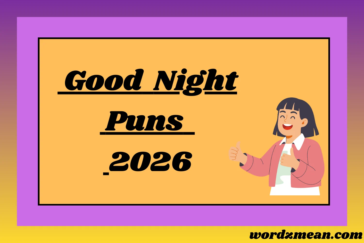 Good Night Puns