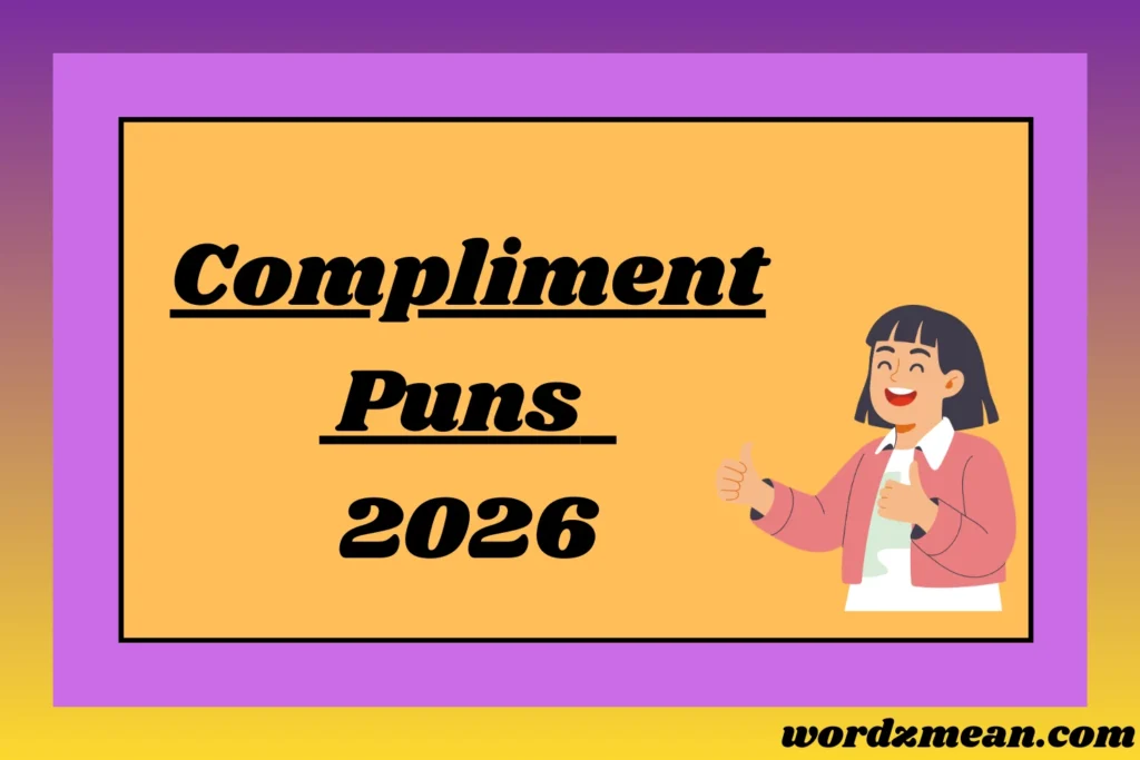 Compliment Puns