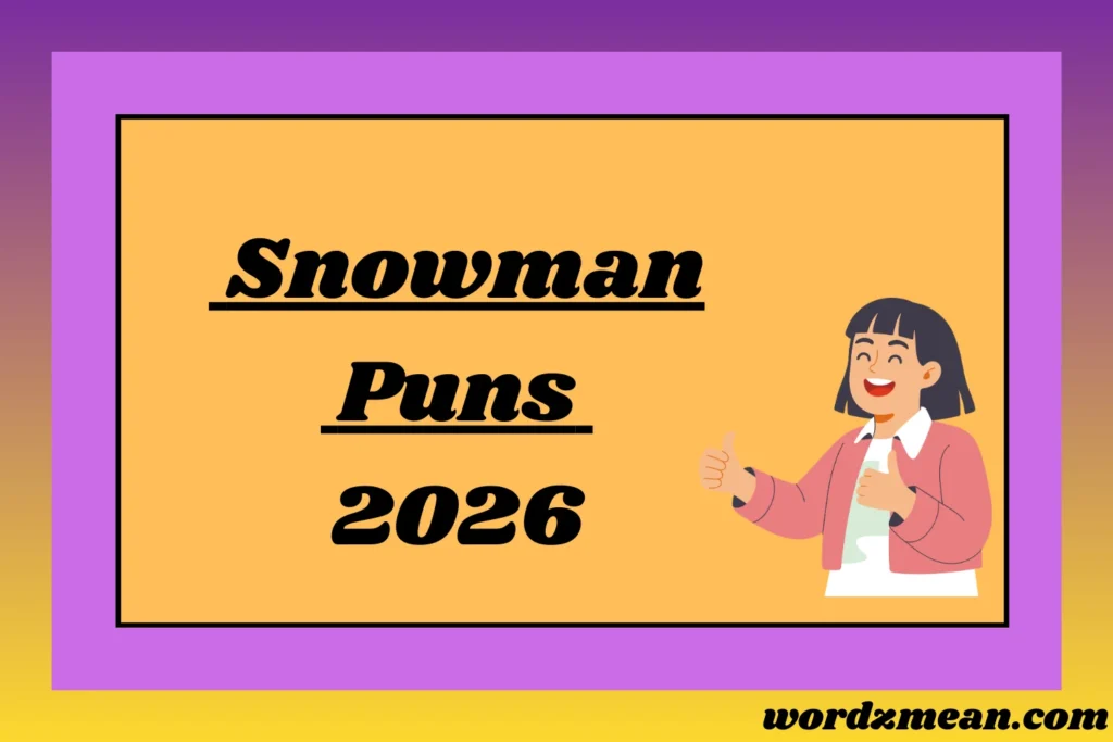 Snowman Puns