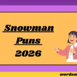 Snowman Puns