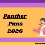 Panther Puns