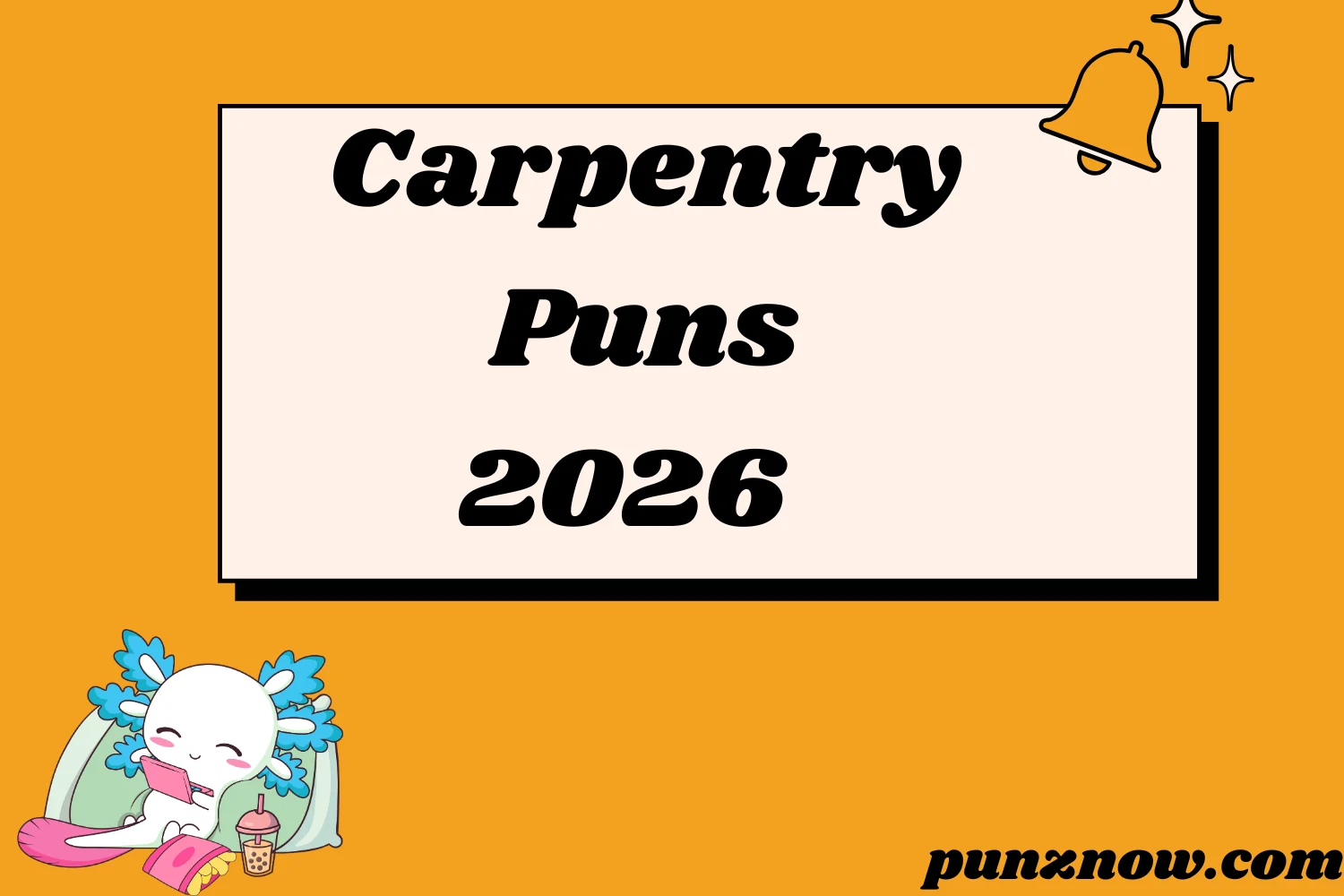 Carpentry Puns