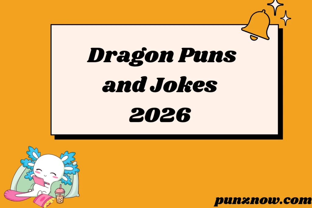 Dragon Puns and Jokes