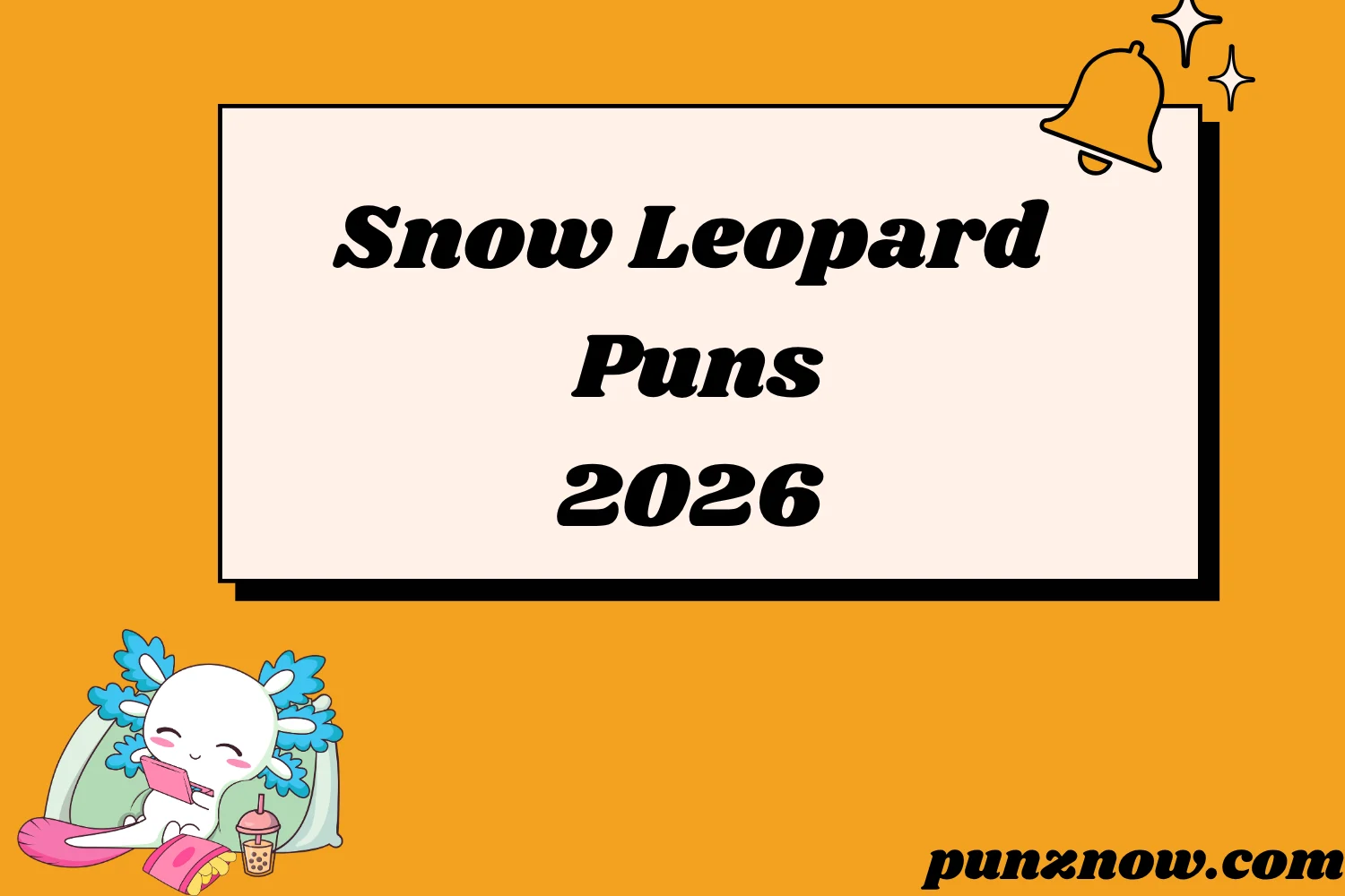 Snow Leopard Puns