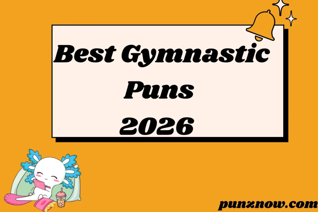Best Gymnastic Puns