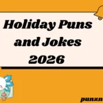 Holiday Puns and Jokes