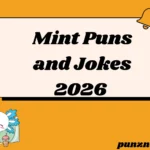 Mint Puns and Jokes