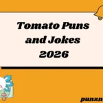 370 Tomato Puns and Jokes That’ll Ketchup With Your Funny Bone in 2026