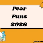 260 Pear Puns The Best A-peel-ing List on the Internet in 2026