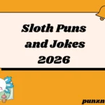 Sloth Puns and Jokes