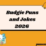 140 Budgie Puns and Jokes That’ll Make You Tweet With Joy in 2026