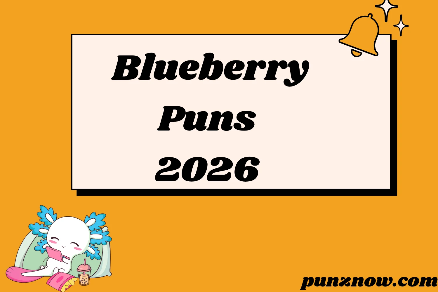 Blueberry Puns