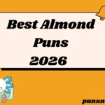 Best Almond Puns