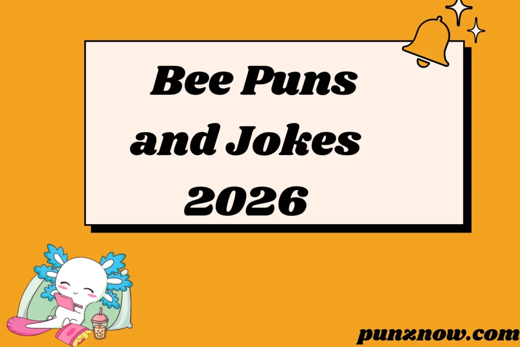 Bee Puns and Jokes