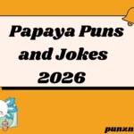 Papaya Puns and Jokes
