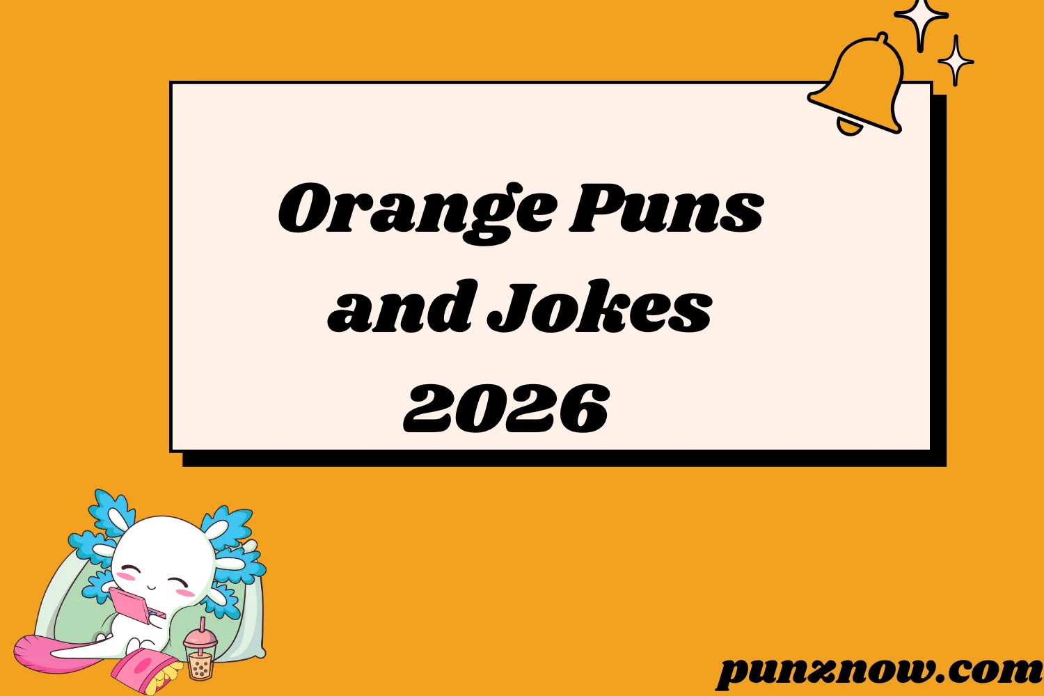 Orange Puns and Jokes
