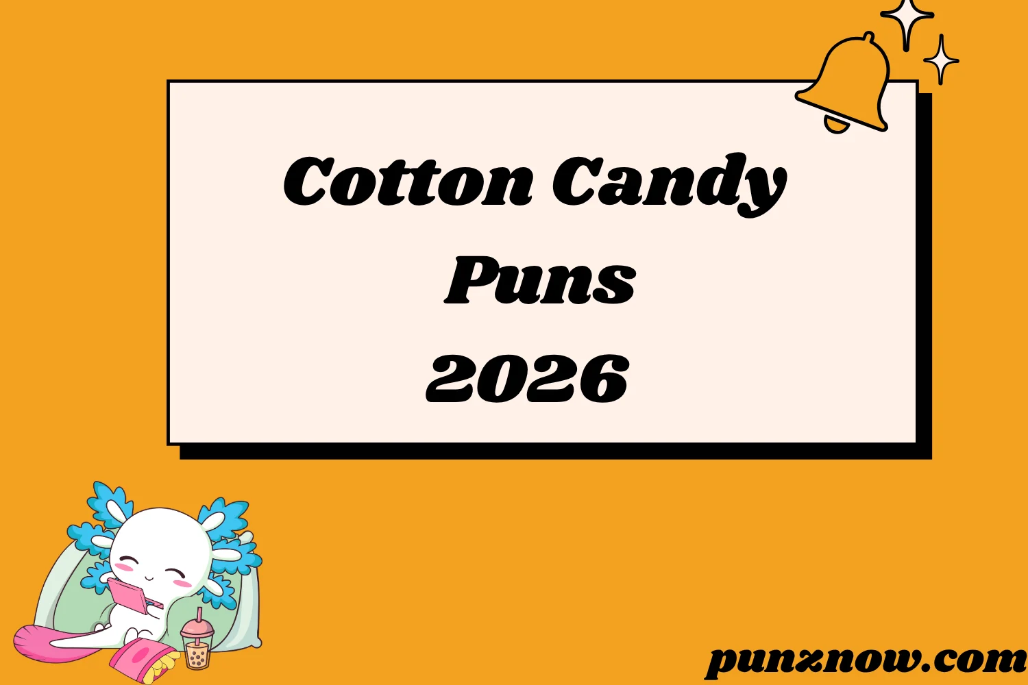 Cotton Candy Puns