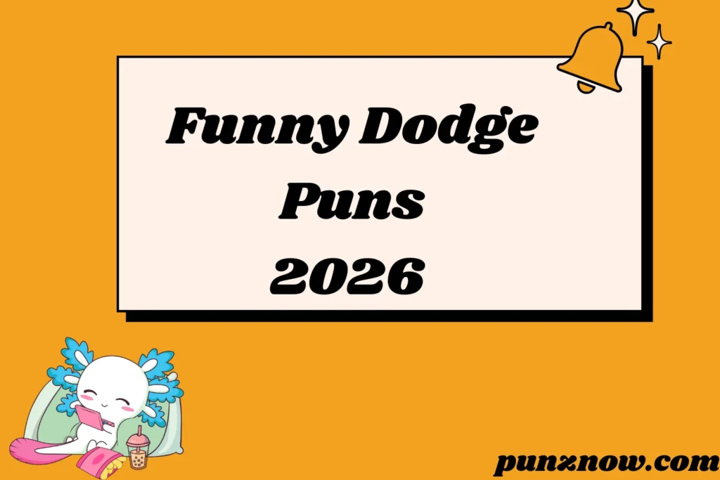 Funny Dodge Puns