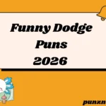 Funny Dodge Puns