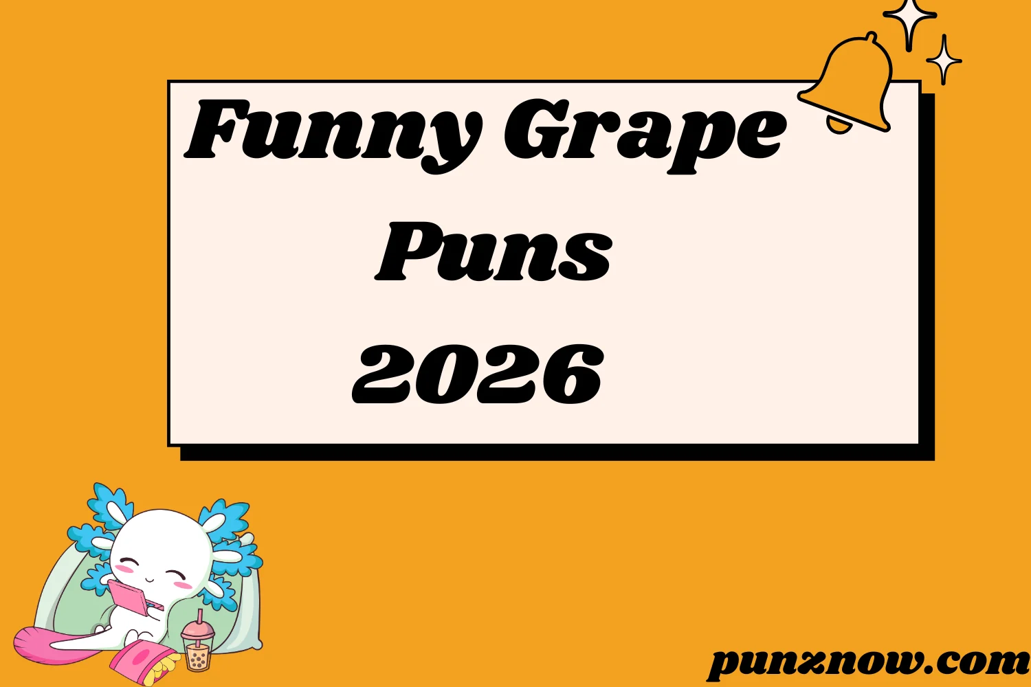 Funny Grape Puns