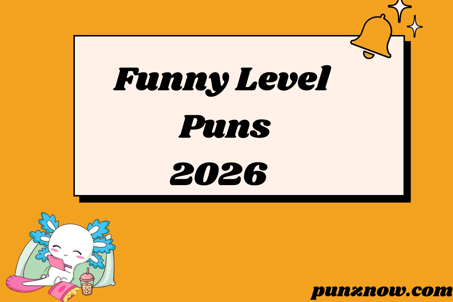 Funny Level Puns