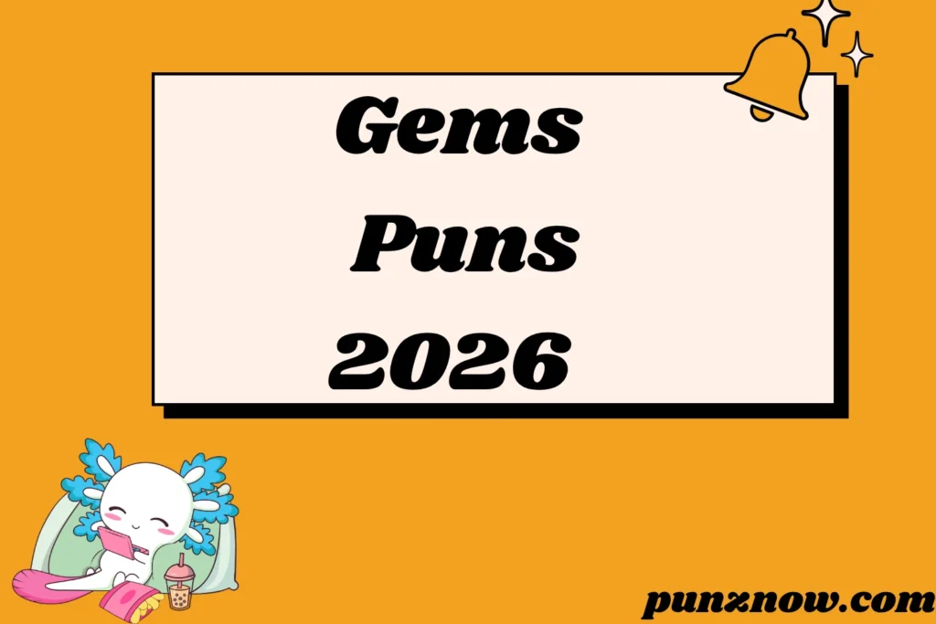 Gems Puns