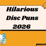 Hilarious Disc Puns