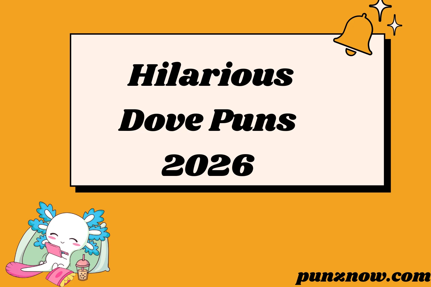 Hilarious Dove Puns