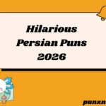 Hilarious Persian Puns