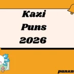 Kazi Puns