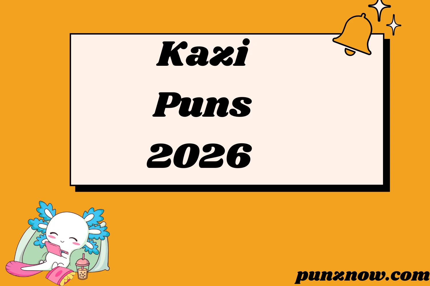 Kazi Puns