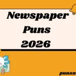 Newspaper Puns