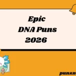 Epic DNA Puns